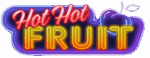 hot hot fruit
